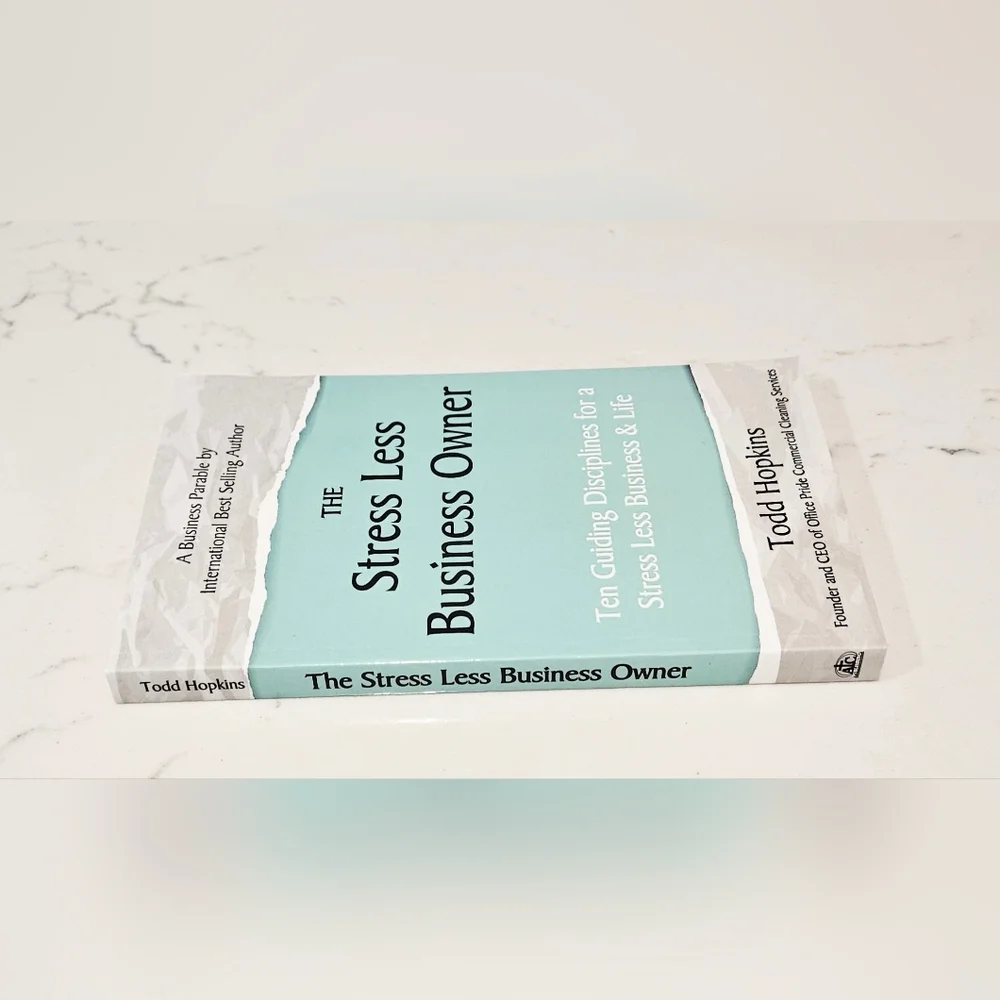 BOGO The Stress Less Business Owner Book Todd Hopkins Paperback Book